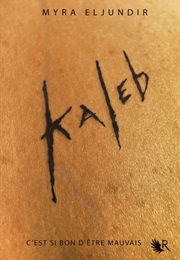 Kaleb (Myra Eljundir)