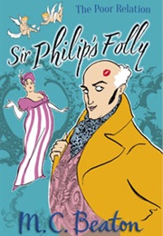 Sir Philip's Folly (M.C.Beaton)