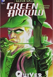 Green Arrow: Quiver (Kevin Smith)