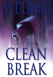 Clean Break (Val Mcdermid)