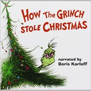 How the Grinch Stole Christmas