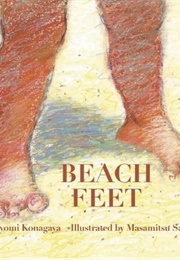 Beach Feet (Kiyomi Konagaya)