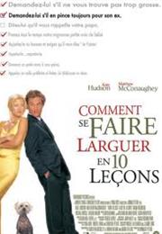 Comment Se Faire Larguer En 10 Leçons