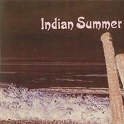 Indian Summer  Indian Summer