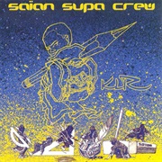 Saïan Supa Crew - KLR