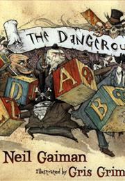 The Dangerous Alphabet