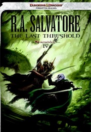 The Last Threshold (R.A. Salvatore)
