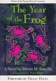 The Year of the Frog (Martin Simeska)