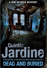 Dead and Buried (Quintin Jardine)
