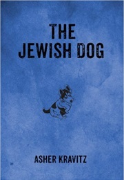 The Jewish Dog (Asher Kravitz)
