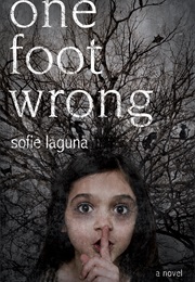 One Foot Wrong (Sofie Laguna)
