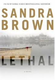 Lethal (Sandra Brown)