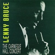 The Carnegie Hall Concert Lenny Bruce