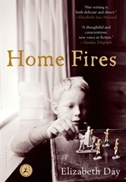 Home Fires (Elizabeth Day)