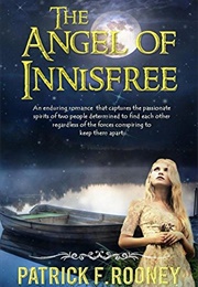 The Angel of Innisfree (Patrick F. Rooney)