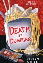 Death by Dumpling (Vivien Chien)