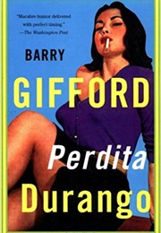 Perdita Durango (Barry Gifford)