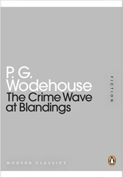 The Crime Wave at Blandings (P.G. Wodehouse)