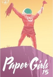 Paper Girls Vol.15 (Brian K. Vaughan)
