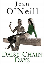 Daisy Chain Days (Joan O'Neill)