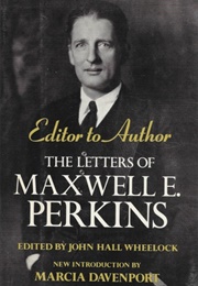 Editor to Author (Maxwell E. Perkins)