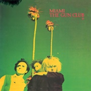 Gun Club - Mother of Earth