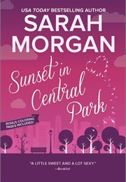 Sunset in Central Park (Sarah Morgan)