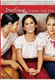 Josefina Saves the Day (Valerie Tripp)