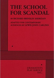 The School for Scandal (Richard Brinsley Sheridan)