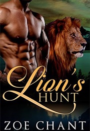 Lion's Hunt (Zoe Chant)