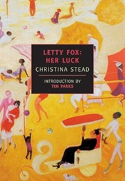 Letty Fox: Her Luck (Christina Stead)