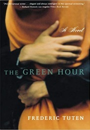 The Green Hour (Frederic Tuten)