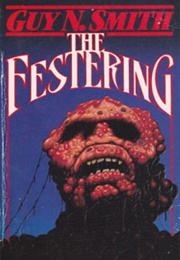 The Festering (Guy N. Smith)