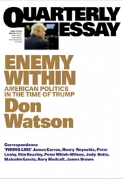 Enemy Within - American Politics in the Time of Trump (Don Watson)