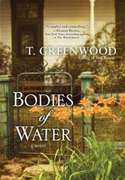 Bodies of Water (T. Greenwood)