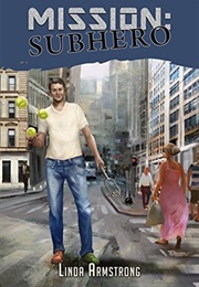 Mission: Subhero (Linda Armstrong)