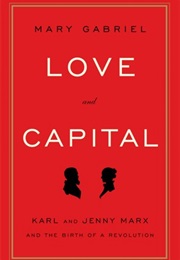 Love and Capital (Mary Gabriel)
