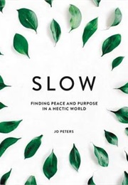 Slow Down (Jo Peters)