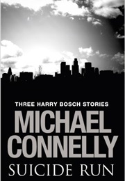 Suicide Run (Michael Connelly)