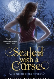Sealed With a Curse (Cecy Robson)