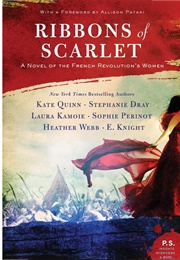 Ribbons of Scarlet (Kate Quinn)