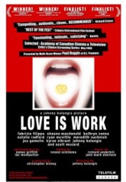 Love Is Work (2005)