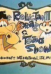 The Reluctant Dragon & Mr. Toad Show