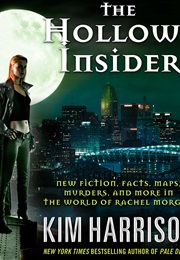 The Hollows Insider (Kim Harrison)