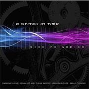 Mike Prigodich a Stitch in Time