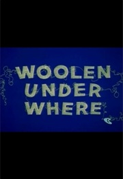 Woolen Under Where (1963)