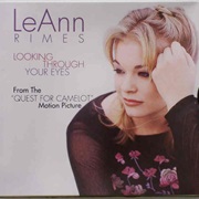 Looking Through Your Eyes - Leann Rimes