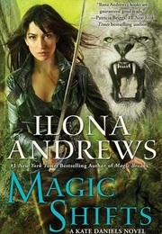 Magic Shifts (Ilona Andrews)