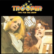Trooper - Two for the Show