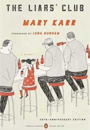 The Liar's Club (Mary Karr)